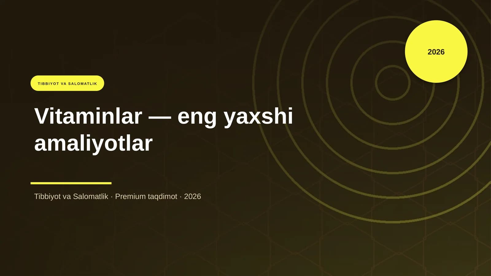 Vitaminlar — eng yaxshi amaliyotlar