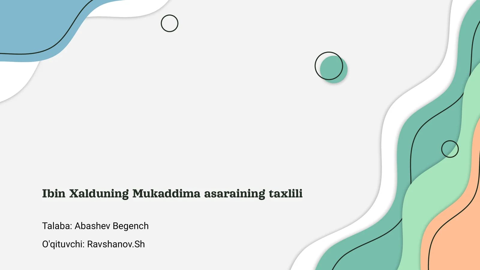 Ibin Xalduning Mukaddima asaraining taxlili