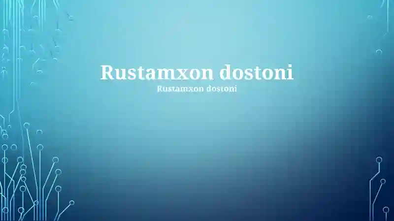 Rustamxon dostoni
