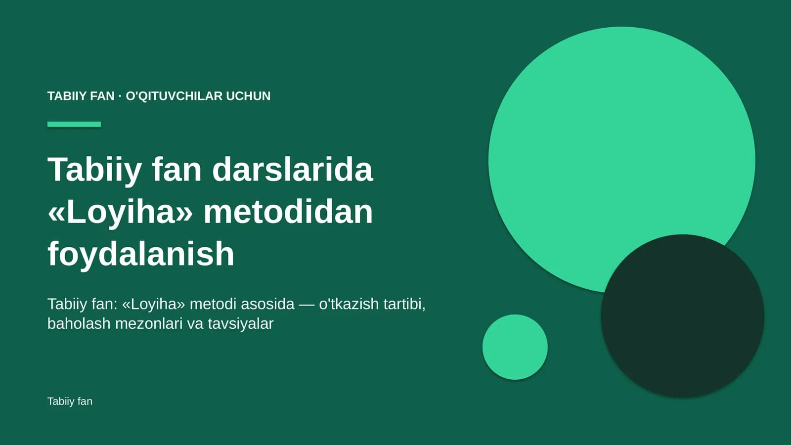 tabiiy fan darslarida loyiha metodidan foydalanish 5326