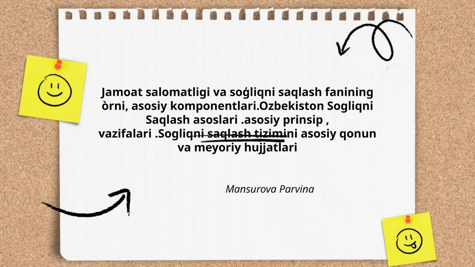 Jamoat salomatligi va soģliqni saqlash fanining òrni, asosiy komponentlari