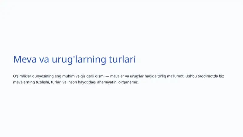 Meva va urug'larning turlari