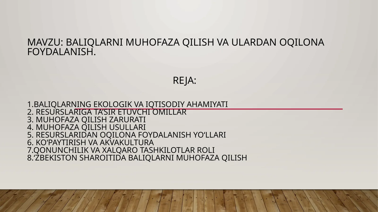 Baliqlarning ekologik va iqtisodiy ahamiyati