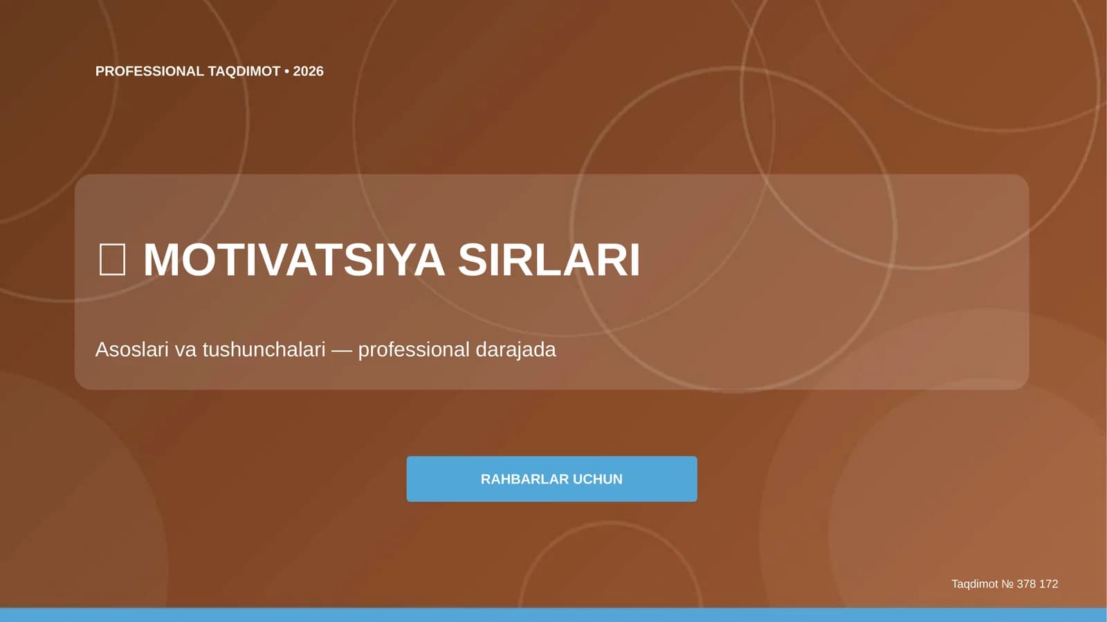 MOTIVATSIYA SIRLARI