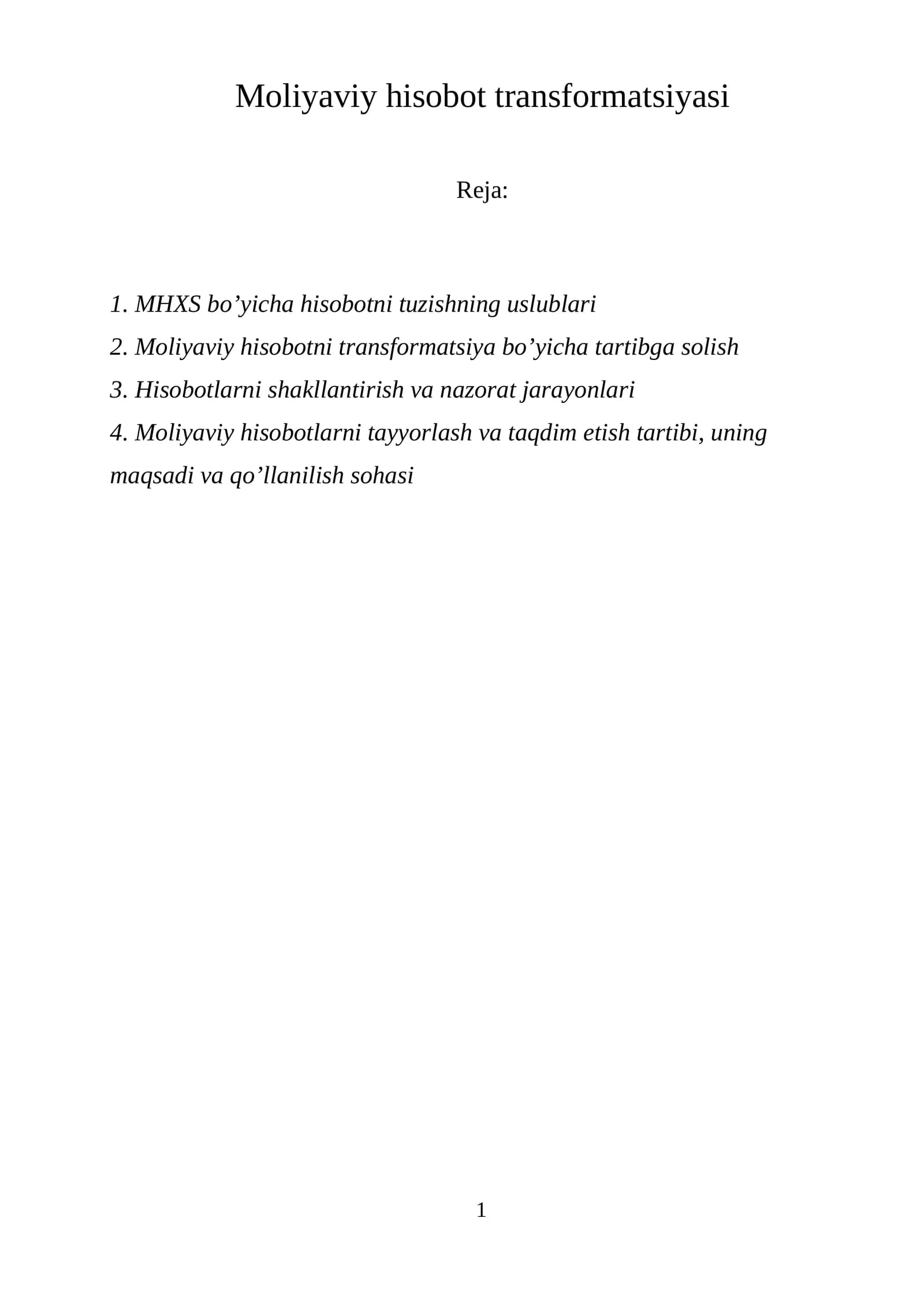 MHXS bo’yicha hisobot transformatsiyasi