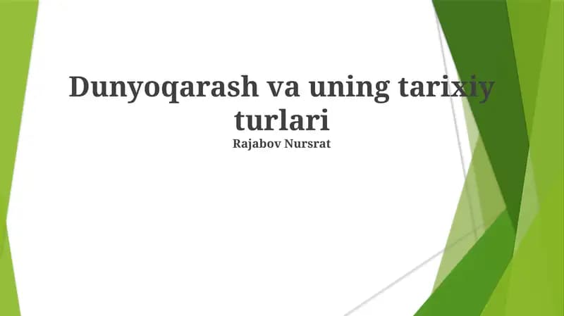Dunyoqarash va uning tarixiy turlari