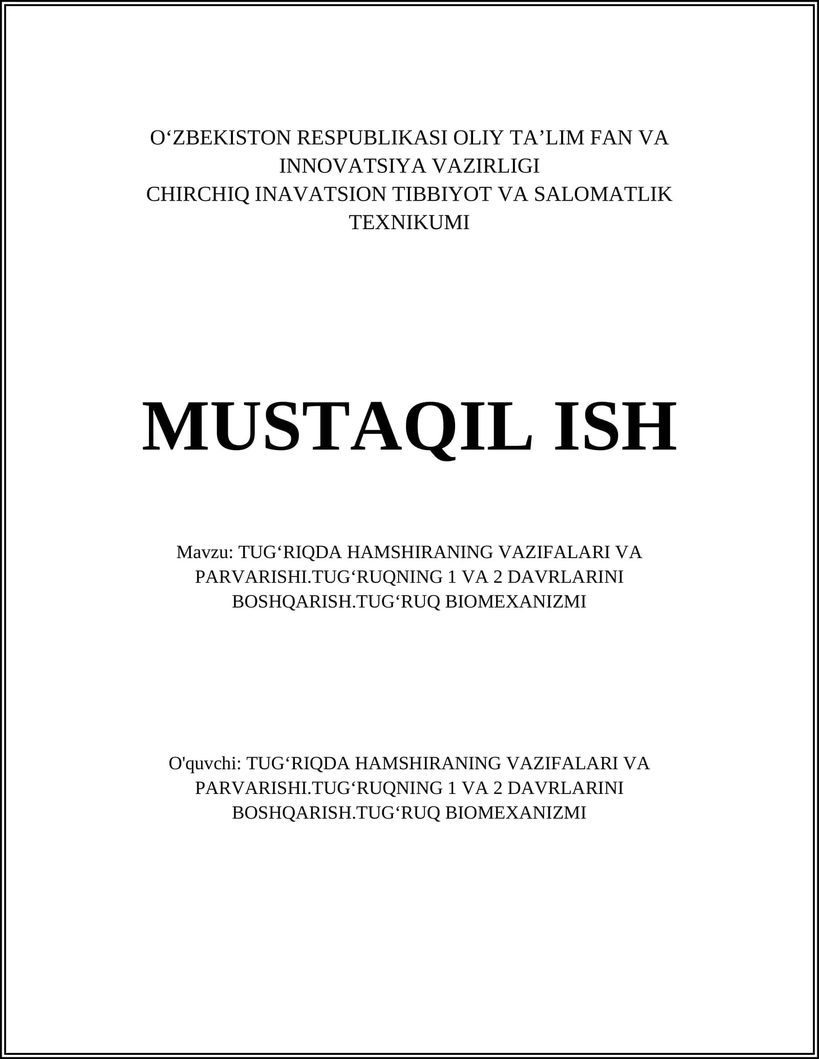 TUG‘RIQDA HAMSHIRANING VAZIFALARI VA PARVARISHI.TUG‘RUQNING 1 VA 2 DAVRLARINI BOSHQARISH.TUG‘RUQ BIOMEXANIZMI