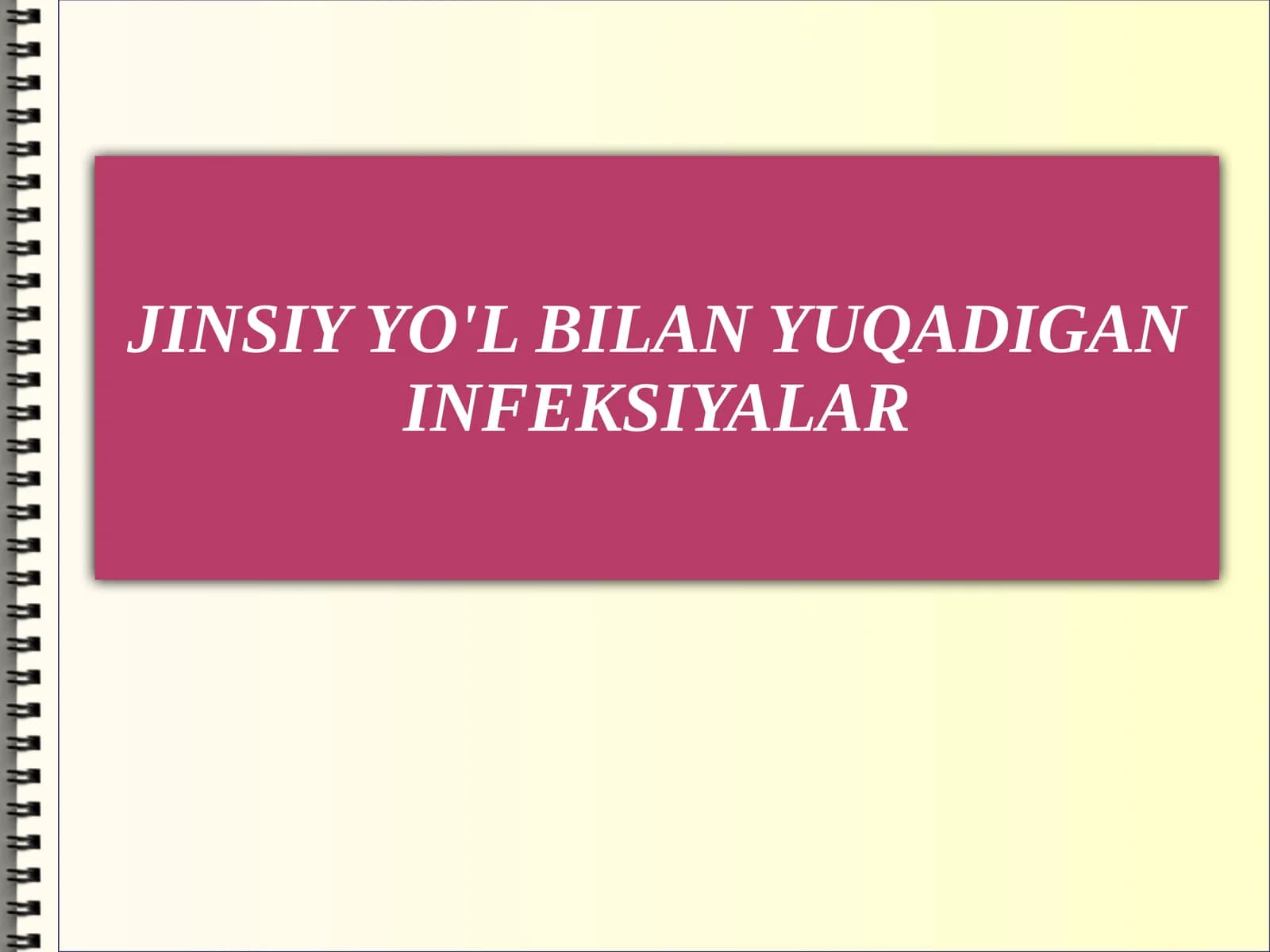 Jinsiy yo'l bilan yuquvchi infeksiyalar va sitomegalovirus
