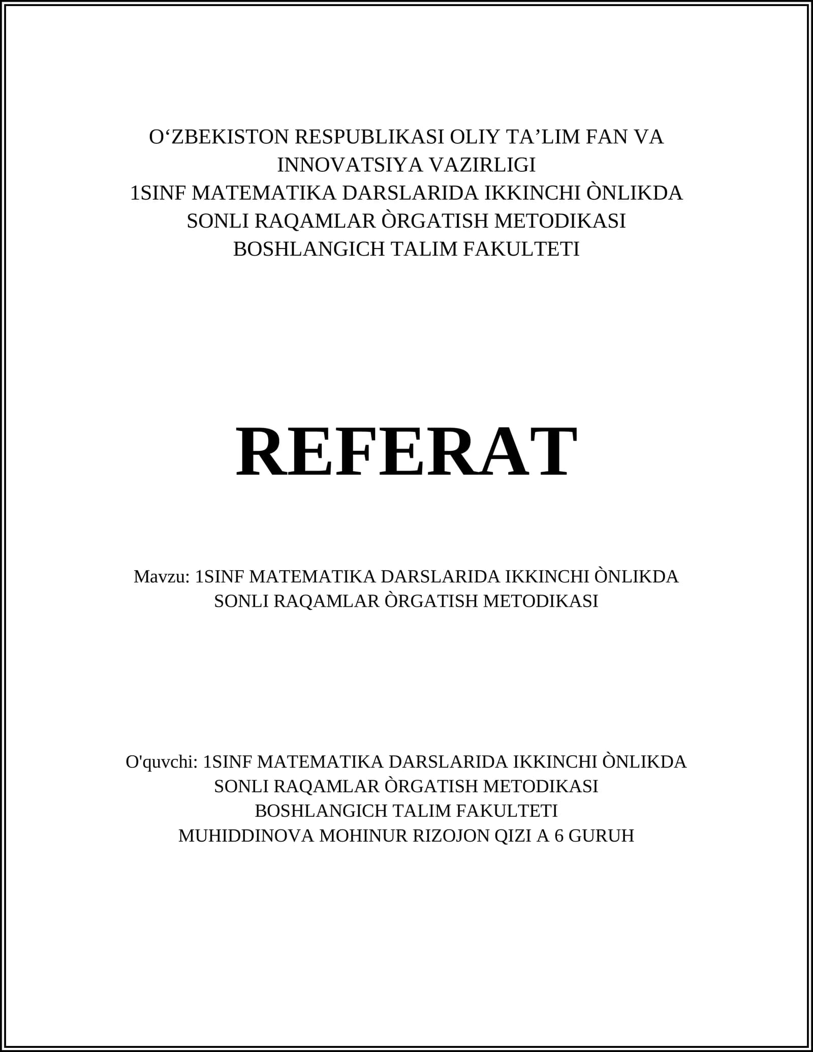 1SINF MATEMATIKA DARSLARIDA IKKINCHI ÒNLIKDA SONLI RAQAMLAR ÒRGATISH METODIKASI