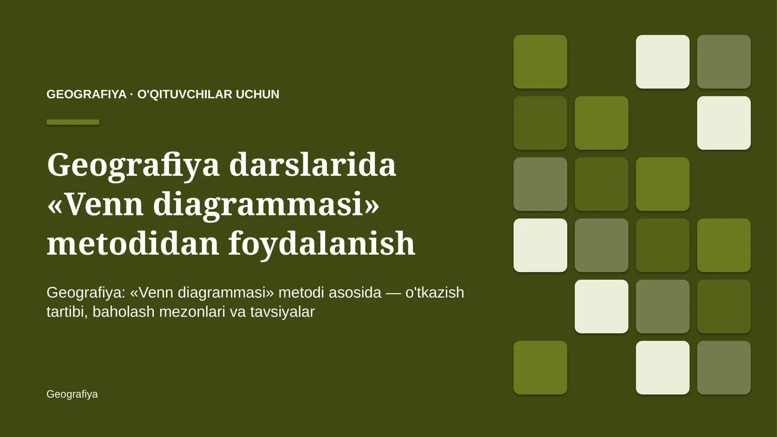 geografiya darslarida venn diagrammasi metodidan foydalanish 9862