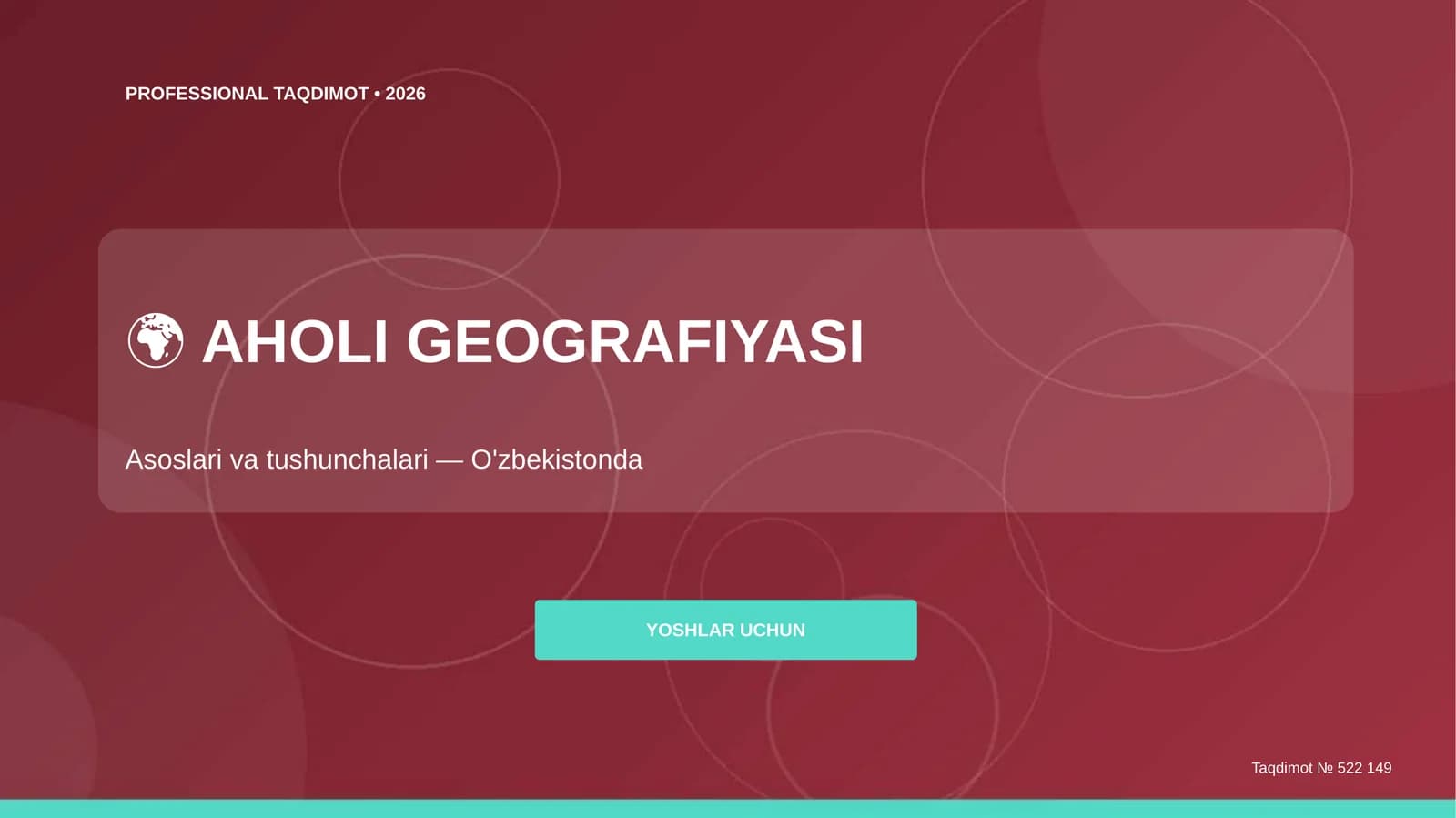 AHOLI GEOGRAFIYASI (Taqdimot № 522 149)