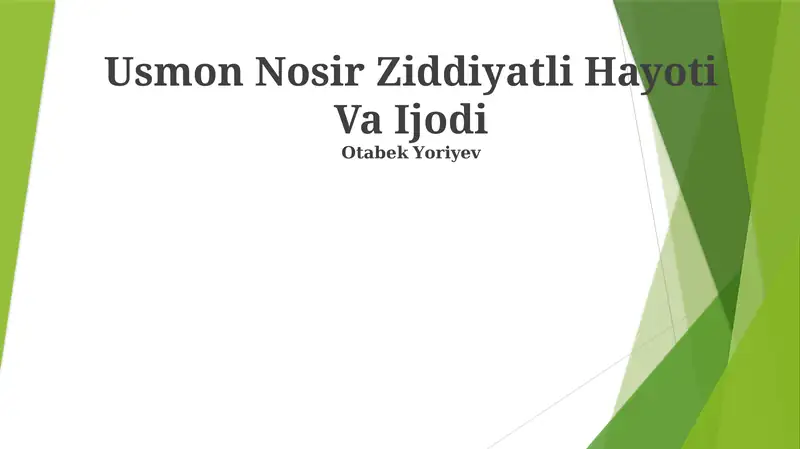 Usmon Nosir Ziddiyatli Hayoti Va Ijodi