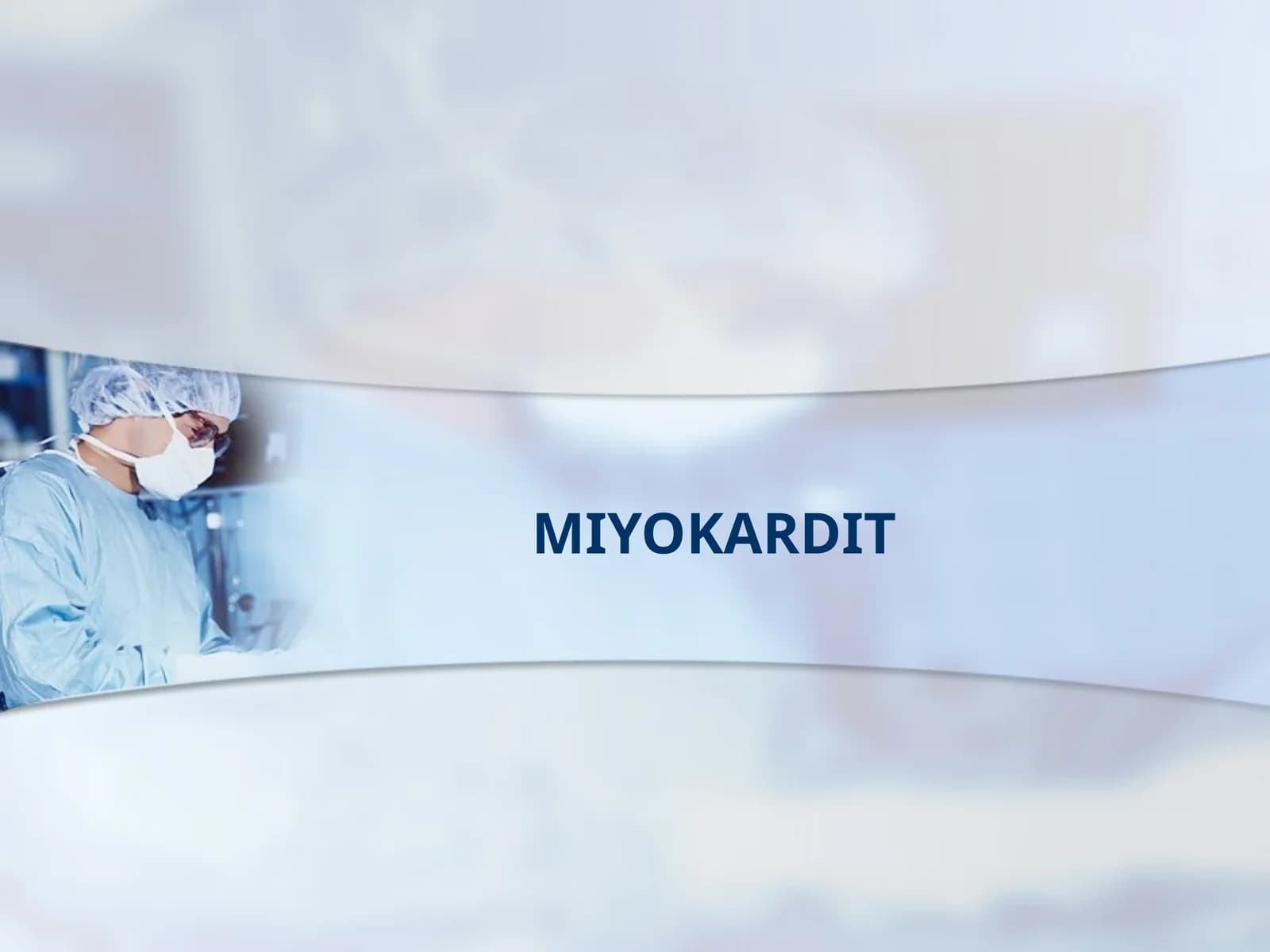 MIYOKARDIT
