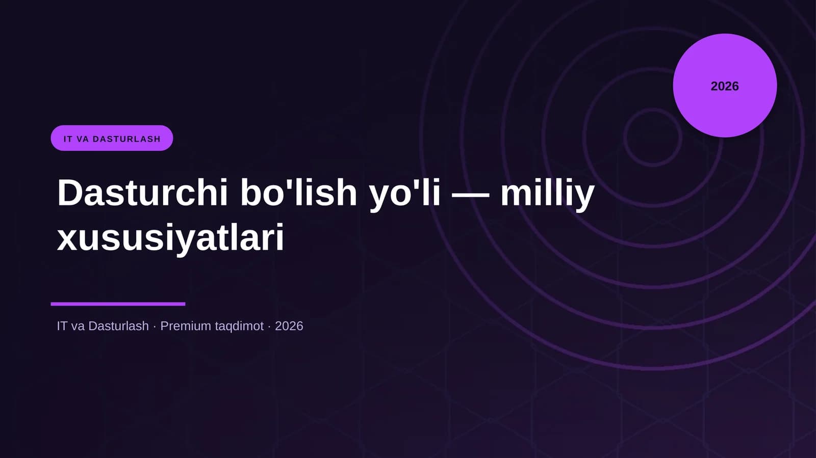 Dasturchi bo'lish yo'li — milliy xususiyatlari
