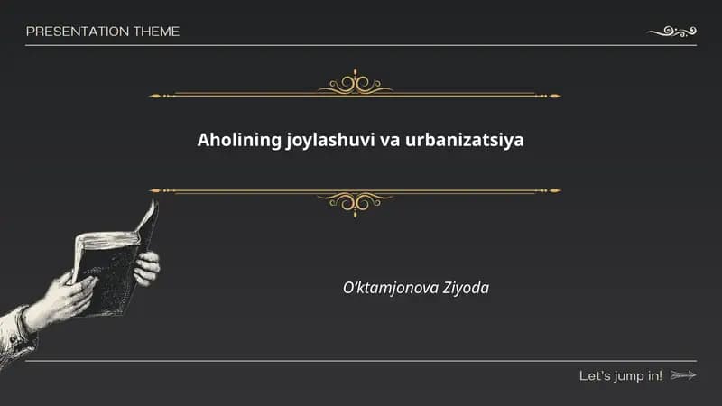 Aholining joylashuvi va urbanizatsiya