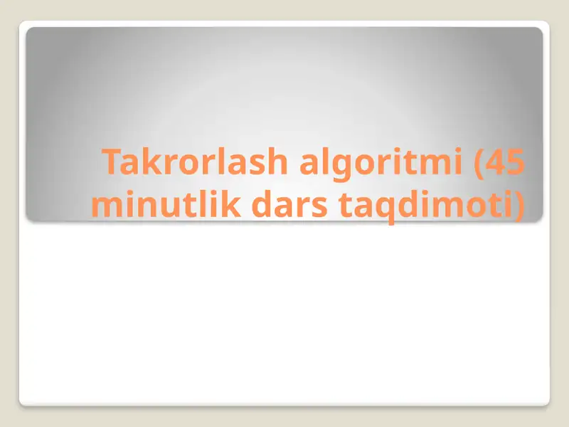 Takrorlash algoritmi (Loop)