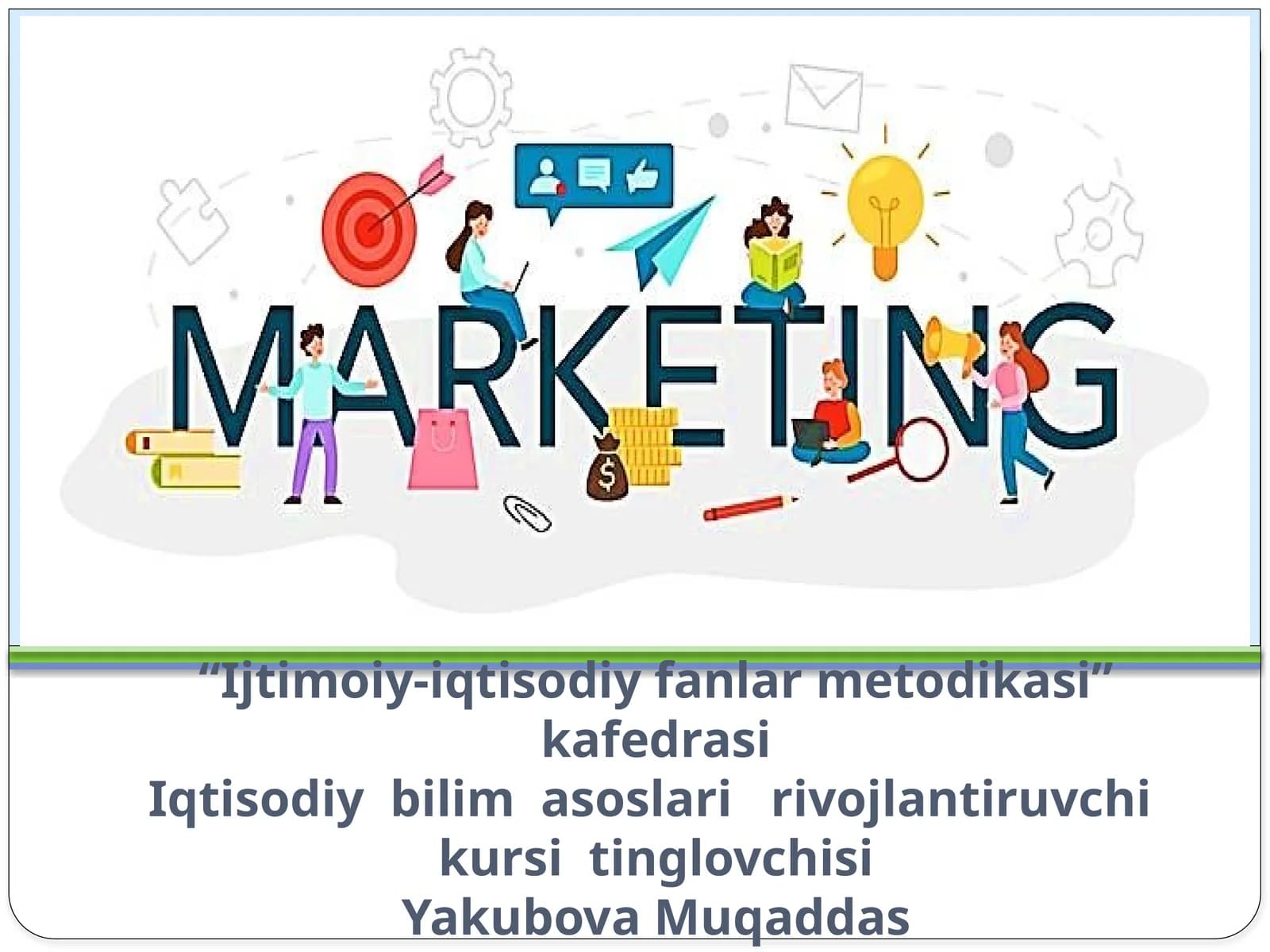 "Ijtimoiy-iqtisodiy fanlar metodikasi" kursi