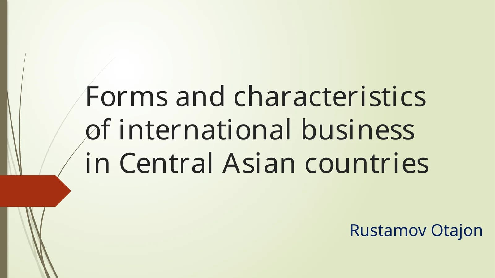 Forms and characteristics of international business in Central Asian countries