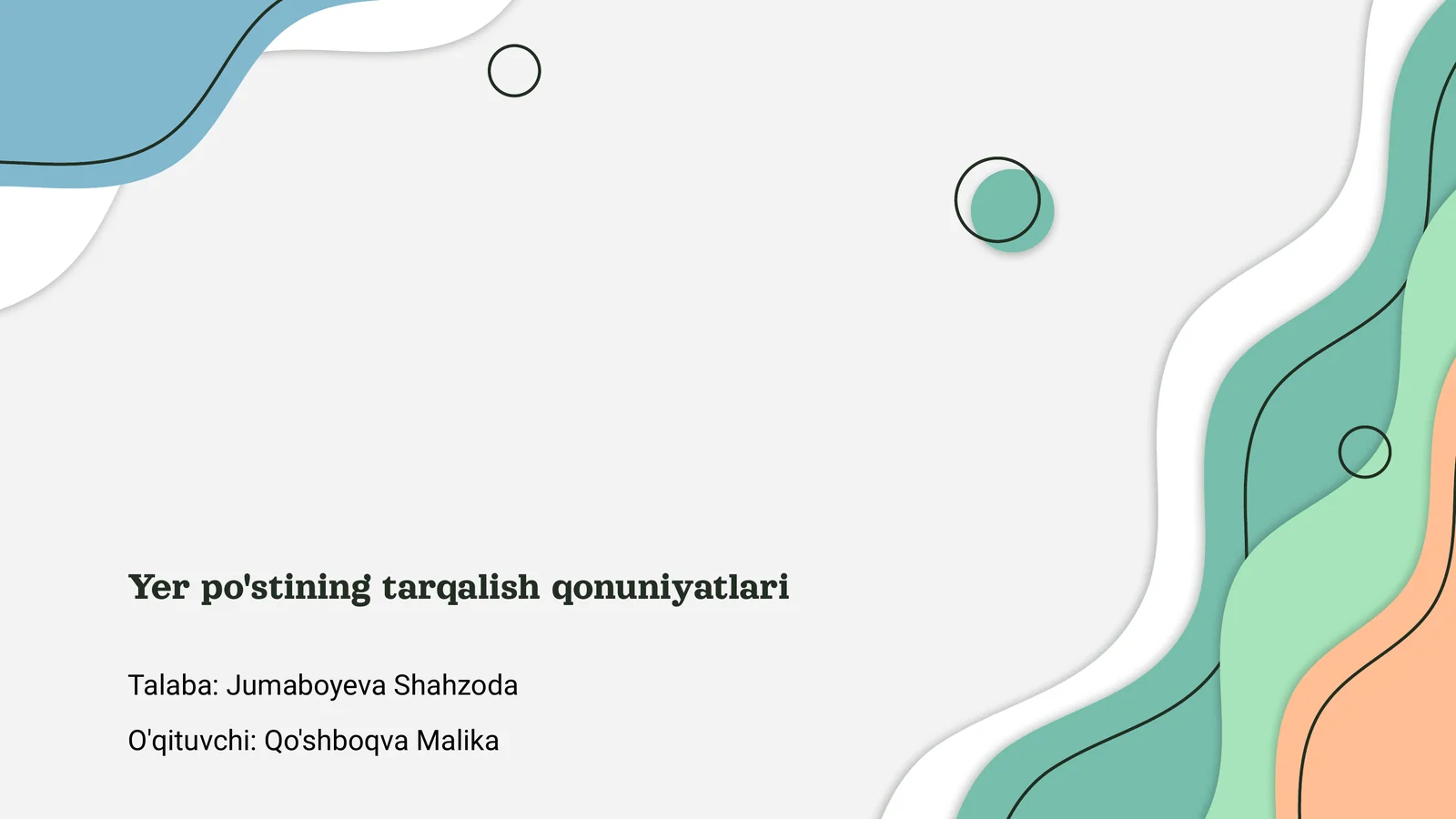 Yer po'stining tarqalish qonuniyatlari