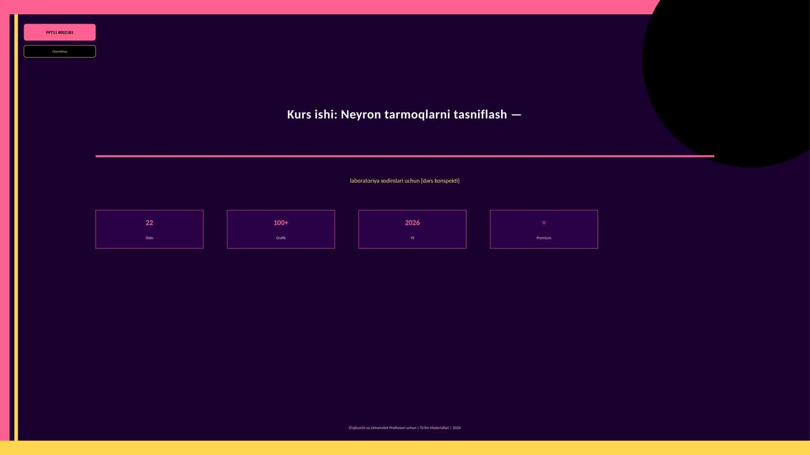Kurs ishi: Neyron tarmoqlarni tasniflash - laboratoriya xodimlari uchun [dars konspekti]