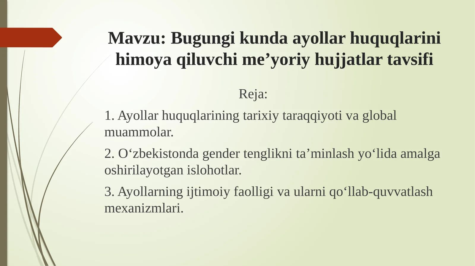 Bugungi kunda ayollar huquqlarini himoya qiluvchi meʼyoriy hujjatlar tavsifi