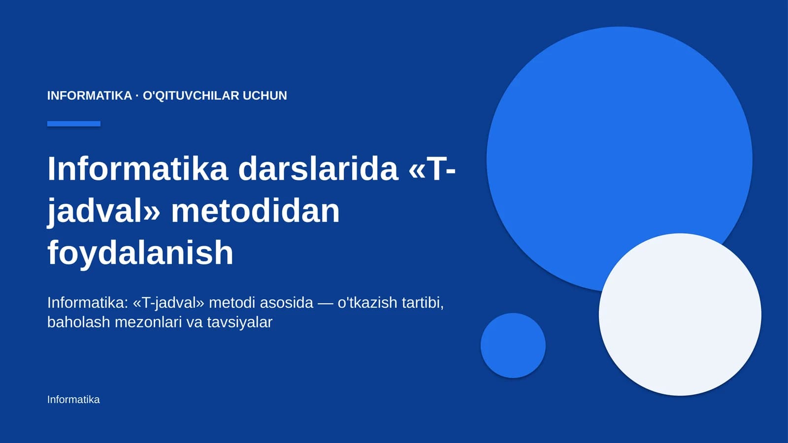 informatika darslarida t jadval metodidan foydalanish 8746