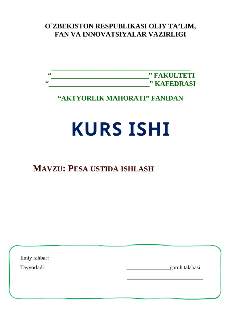 Pesa ustida ishlash. kurs ishi