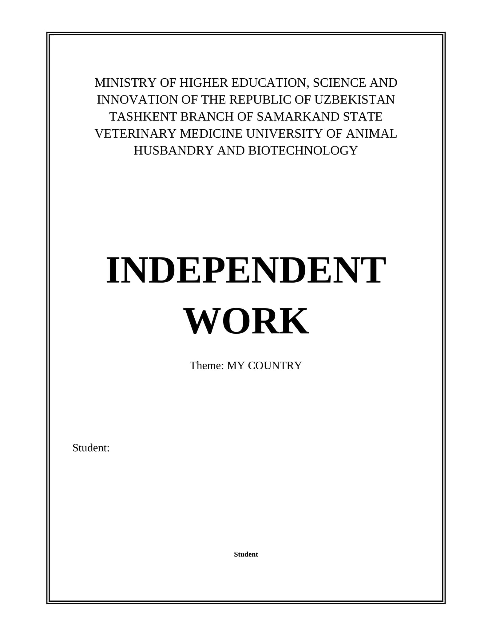 Independent Work on My Country
