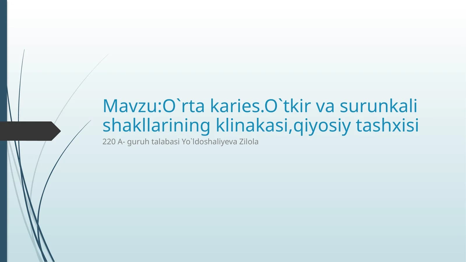 O`rtakaries O`tkir kechishi