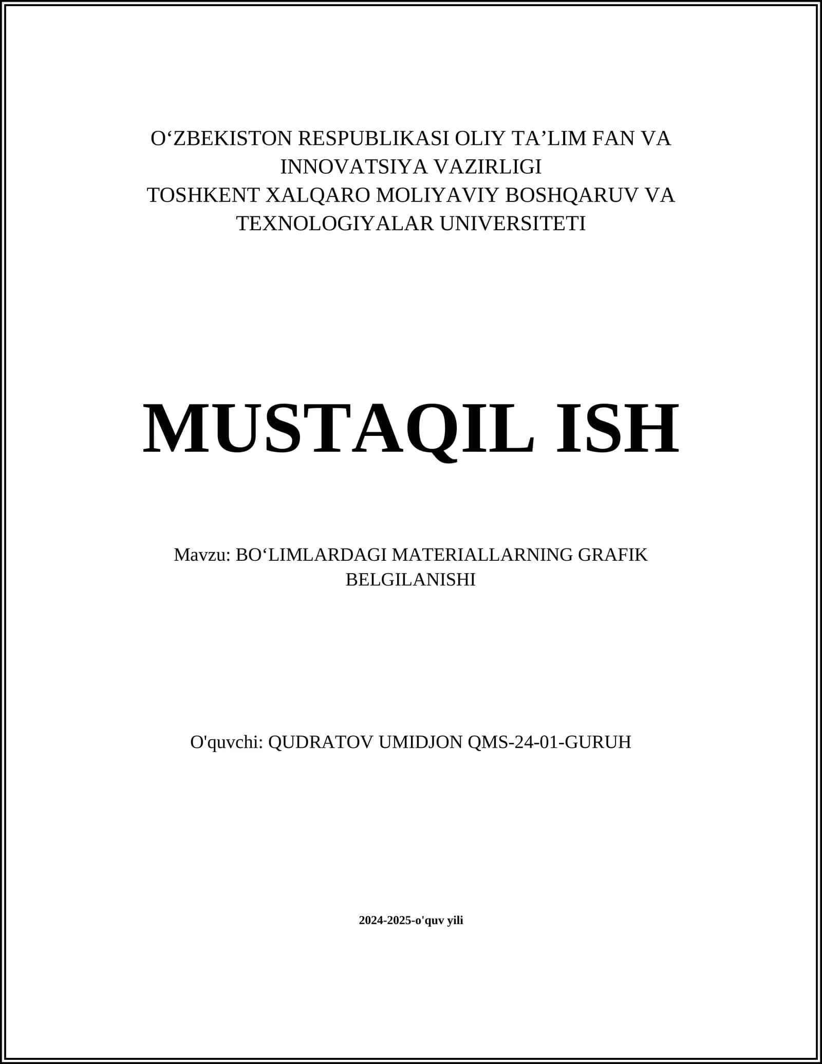 BO‘LIMLARDAGI MATERIALLARNING GRAFIK BELGILANISHI