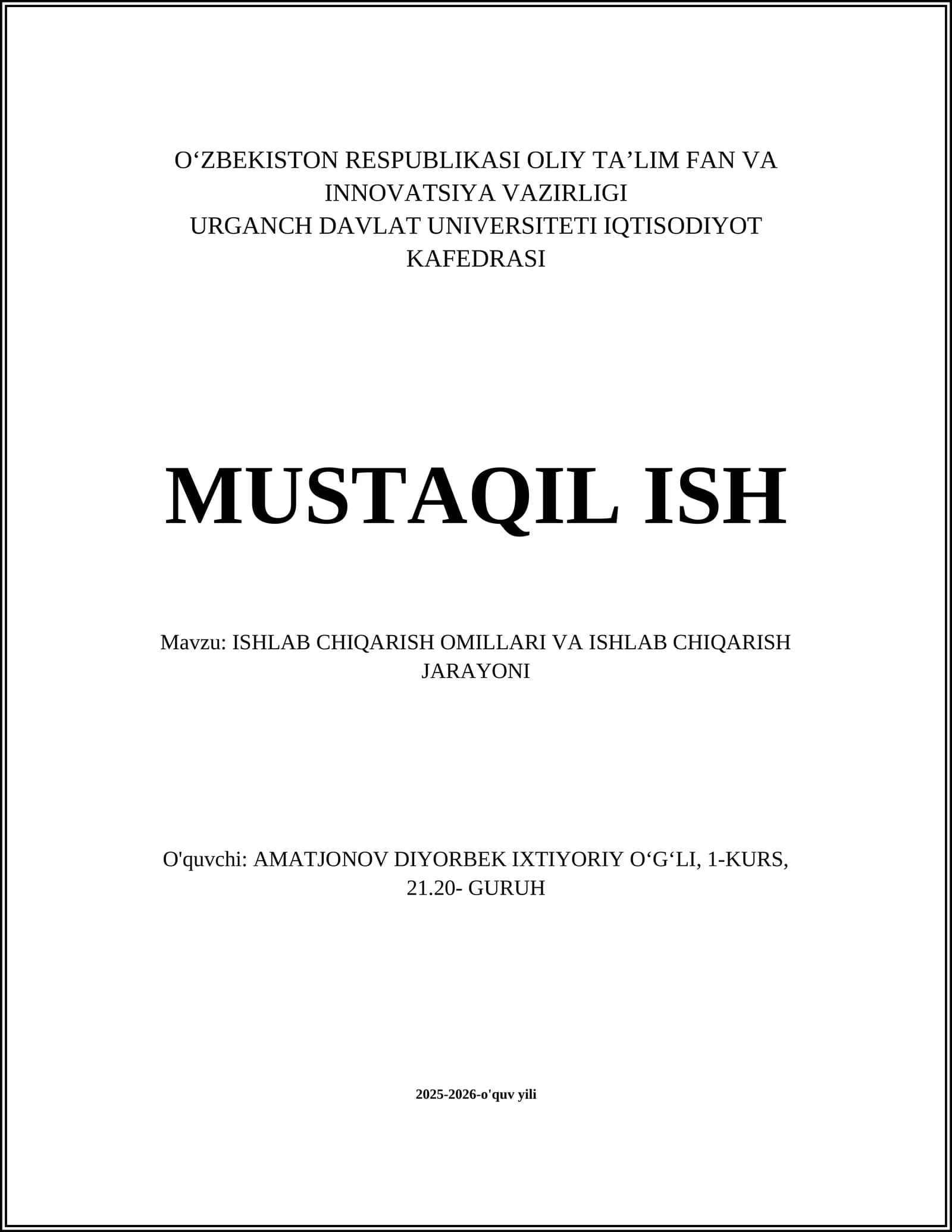 ISHLAB CHIQARISH OMILLARI VA ISHLAB CHIQARISH JARAYONI