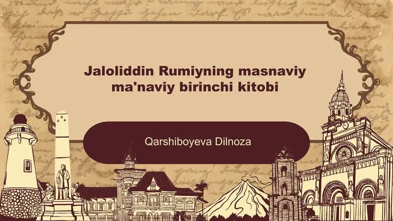 Jaloliddin Rumiyning masnaviy ma'naviy birinchi kitobi