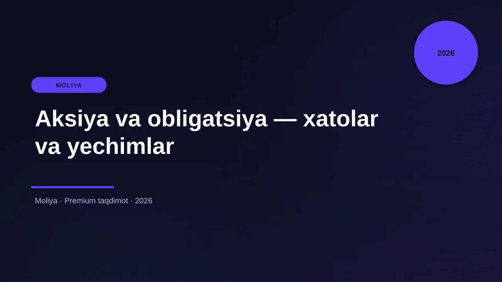 Aksiya va obligatsiya — xatolar va yechimlar