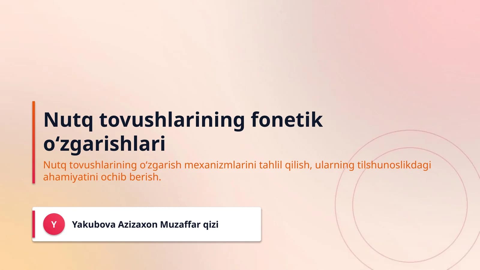 Nutq tovushlarining fonetik oʻzgarishlari