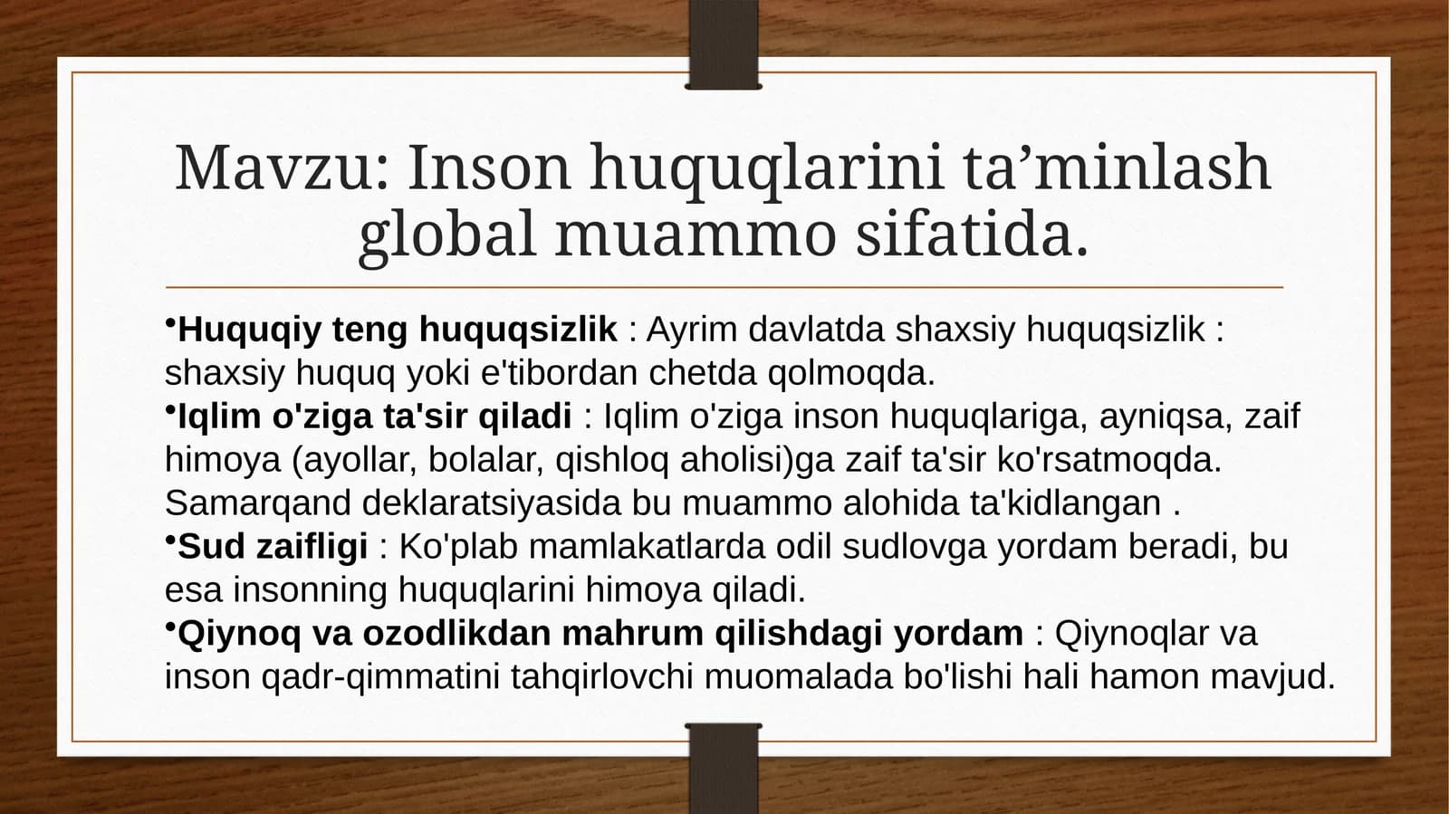 Inson huquqlarini ta’minlash global muammo sifatida.
