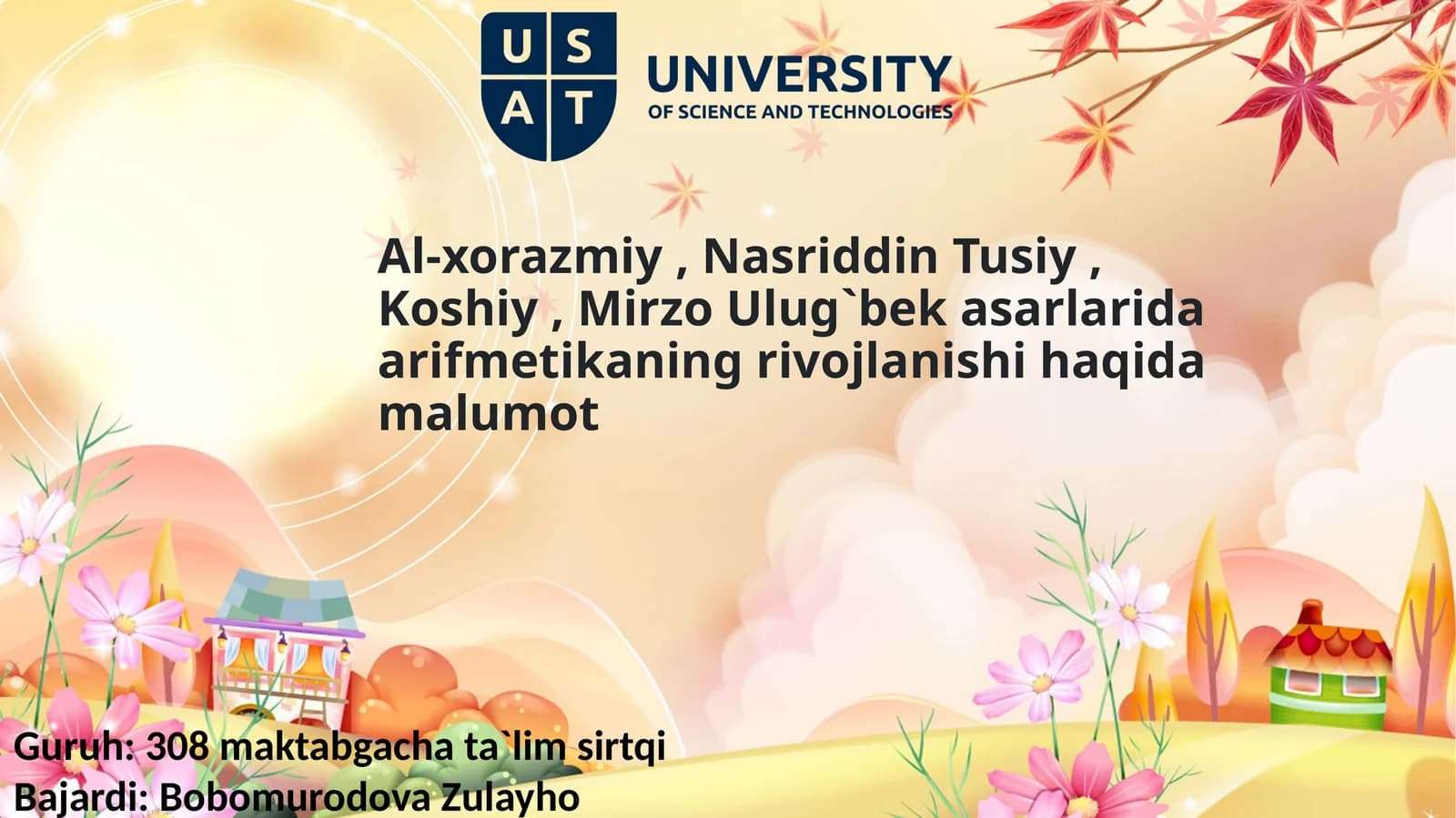 Al-xorazmiy, Nasriddin Tusiy, Koshiy, Mirzo Ulug`bek asarlarida
