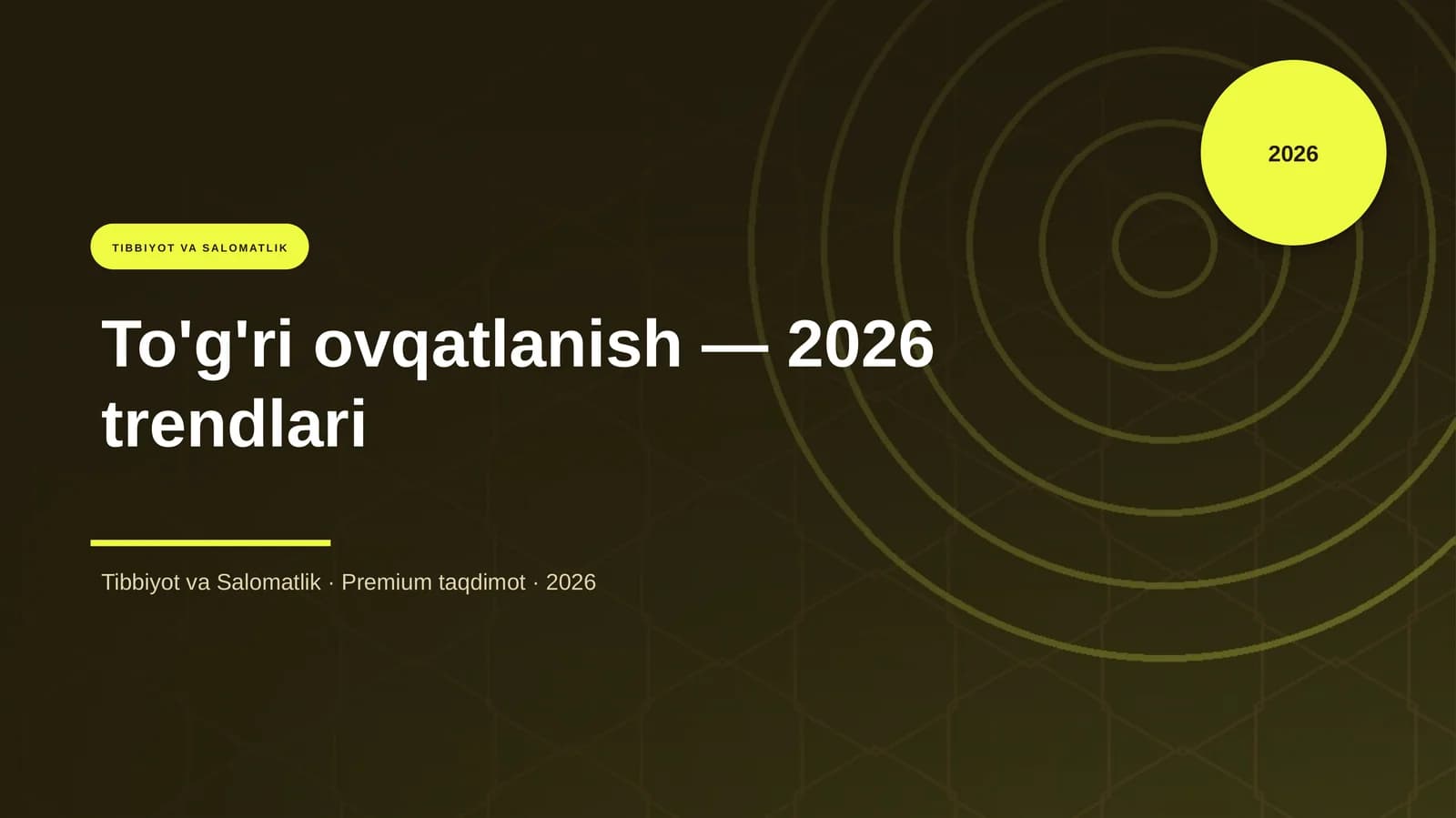 To'g'ri ovqatlanish — 2026 trendlari