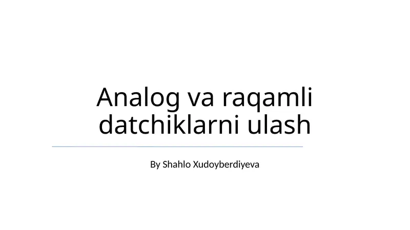 Analog va raqamli datchiklarni ulash