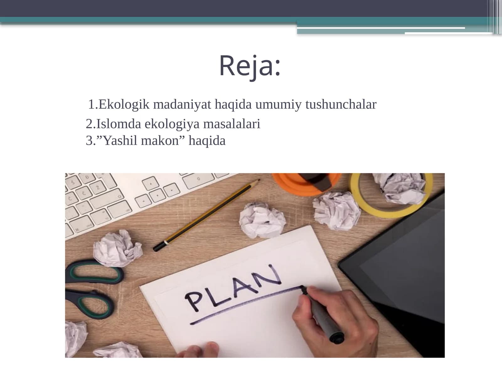 Ekologik madaniyat haqida umumiy tushunchalar