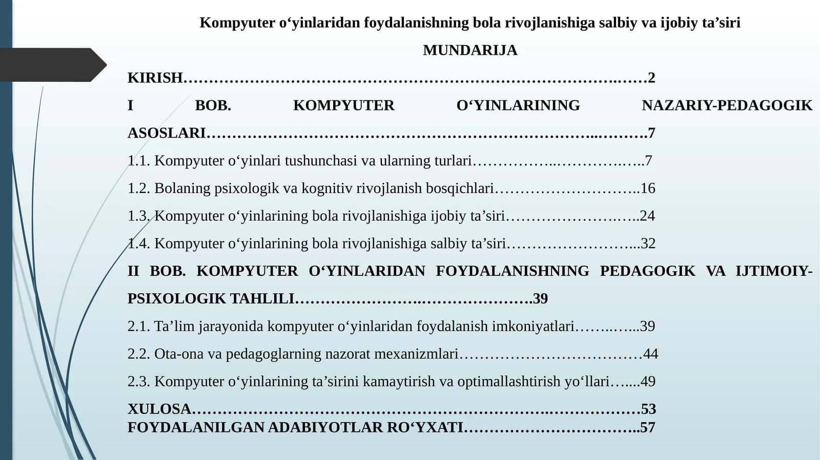 Kompyutero‘yinlaridanfoydalanishningbolarivojlanishigasalbiyvaijobiyta’siri