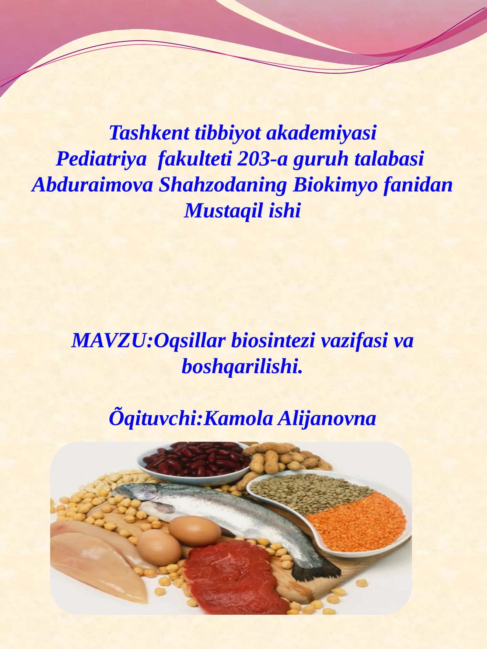 Abduraimova Shahzodaning Biokimyofanidan Mustaqilishi