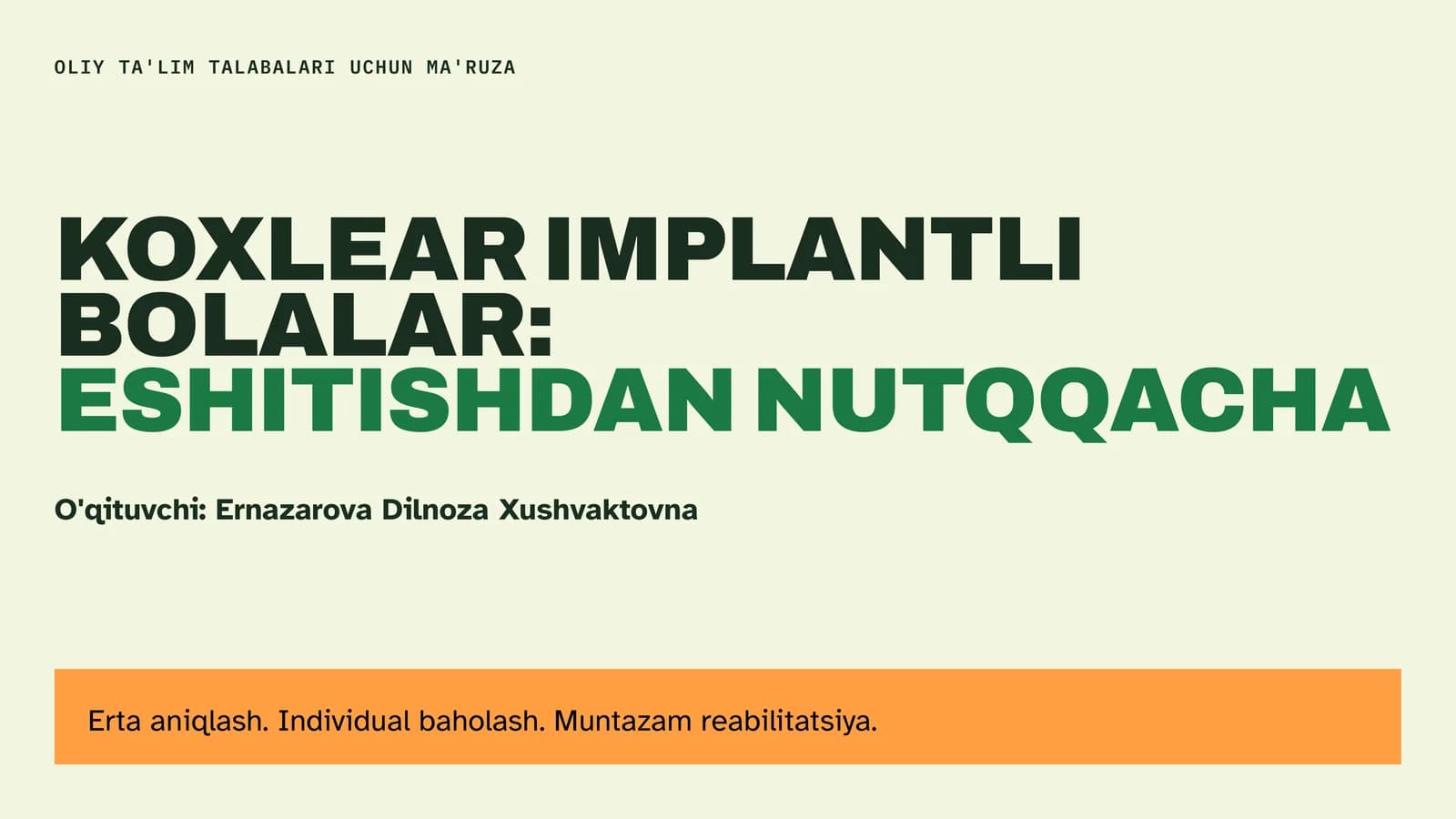 KOXLEAR IMPLANTLI BOLALAR: ESHITISHDAN NUTQQACHA