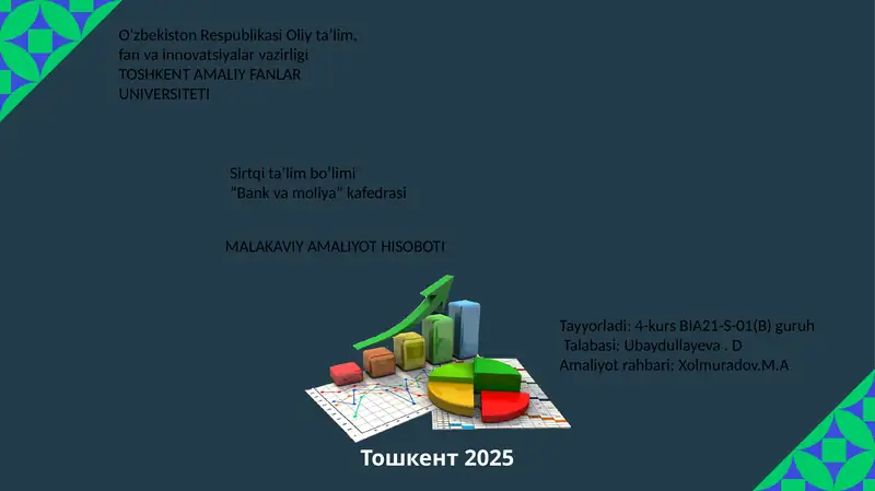 MALAKAVIY AMALIYOT HISOBOTI