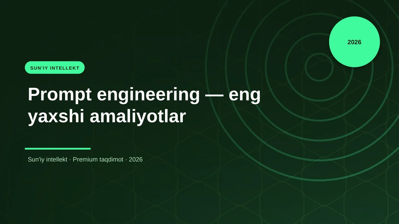 Prompt engineering — eng yaxshi amaliyotlar