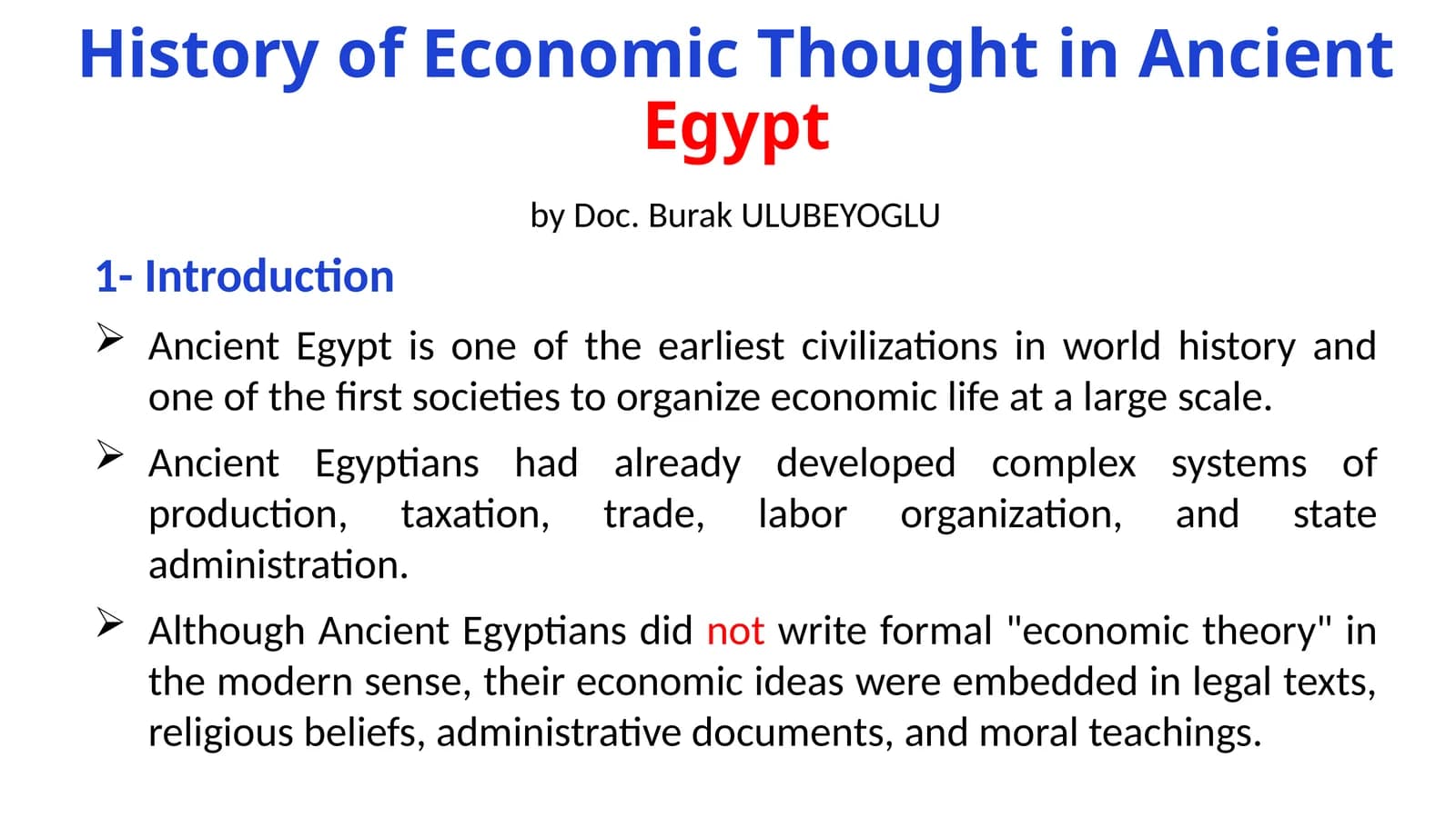 History of Economic Thought in AncientEgypt