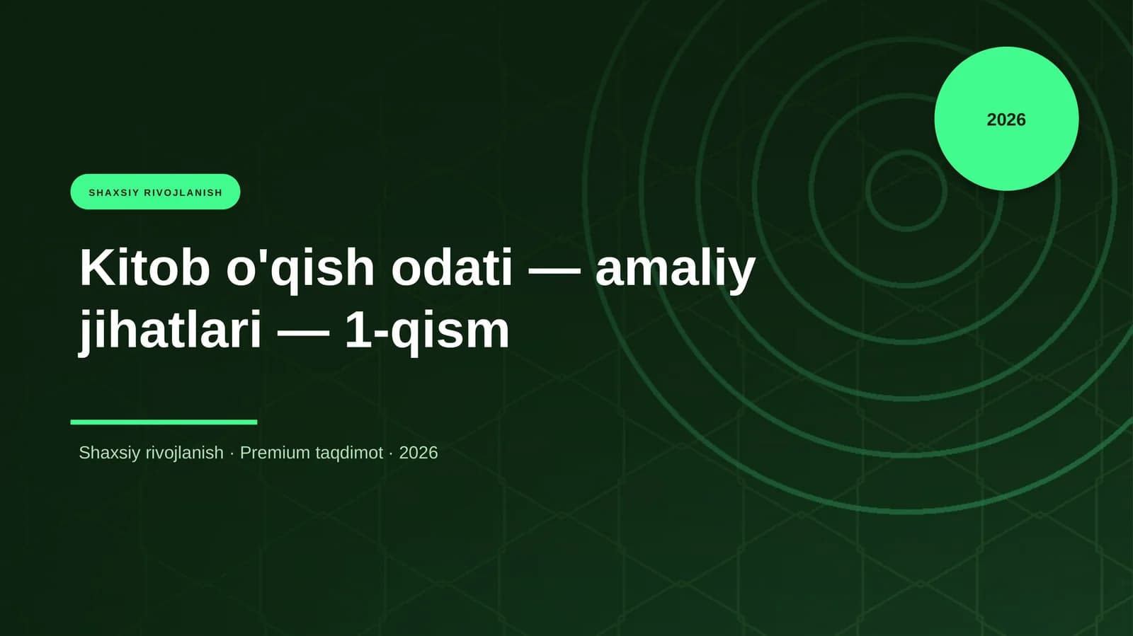 Kitob o'qish odati - amaliy jihatlari - 1-qism