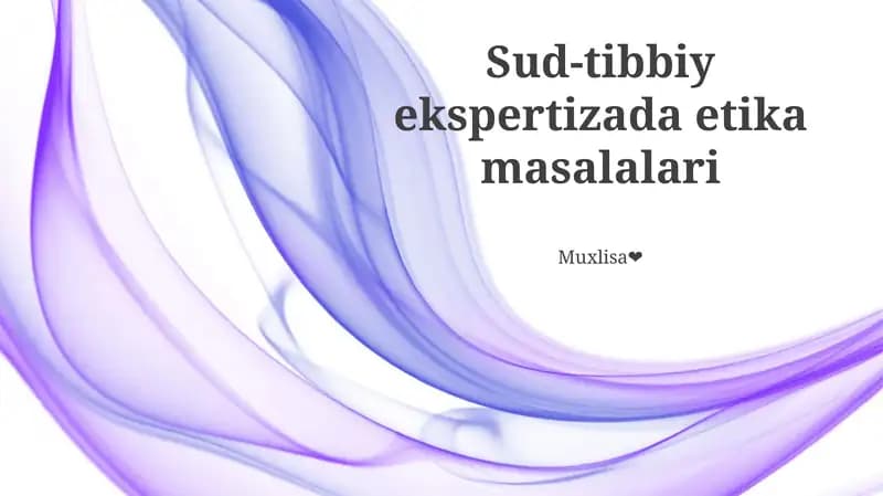Sud-tibbiy ekspertizada etika masalalari