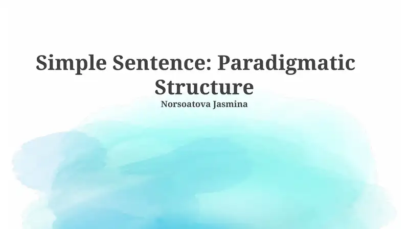 Simple Sentence: Paradigmatic Structure