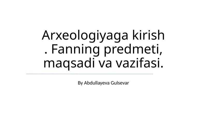 Arxeologiyaga kirish