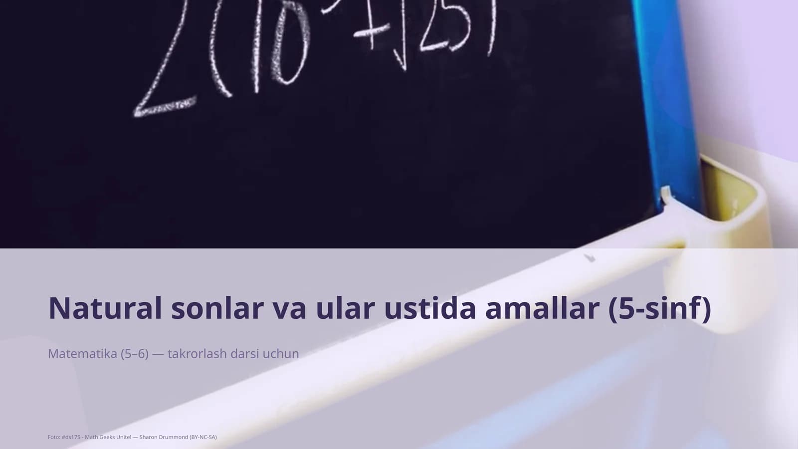 Natural sonlar va ular ustida amallar (5-sinf)